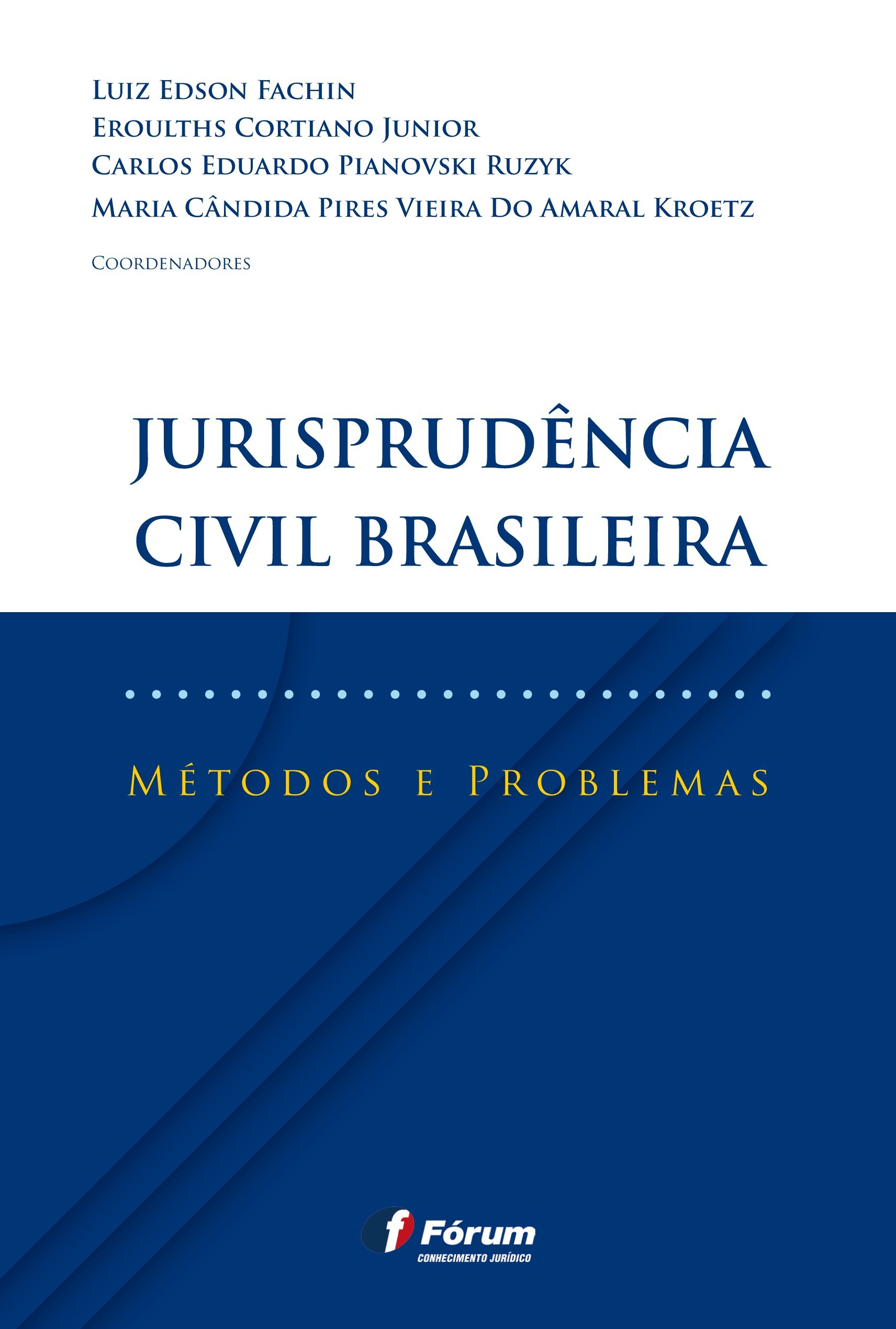 Capa de Jurisprudência civil brasileira - métodos e problemas