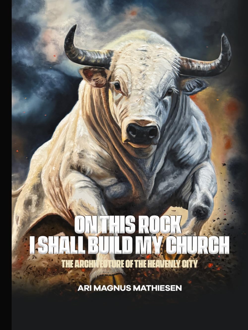 ON THIS ROCK I SHALL BUILD MY CHURCH: – The Architecture of the Heavenly City (THE TEN FACES OF THE CHURCH (ECCLESIA) OF JESUS CHRIST)
