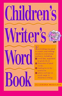 The Children's Writer's Word Book