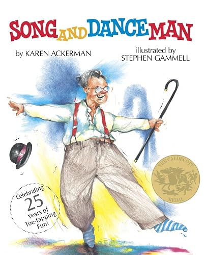 Song and Dance Man by Karen Ackerman