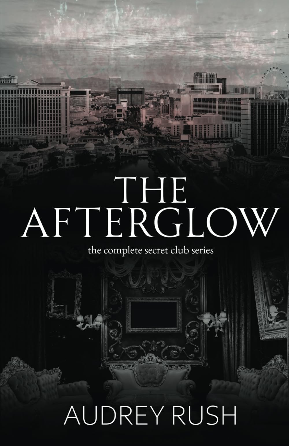 The Afterglow: The Complete Secret Club Series
