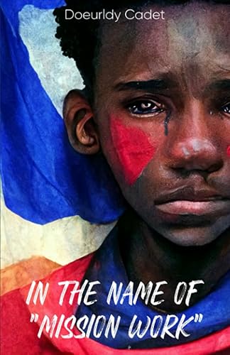 In the name of "Mission Work"