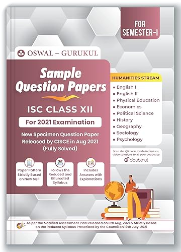 Sample Question Papers for ISC Humanities Class 12 Semester I Exam 2021 : MCQs &amp; Solved New Specimen Eng, Eco, Pol Sc, History, Geo, Sociology, Psycho