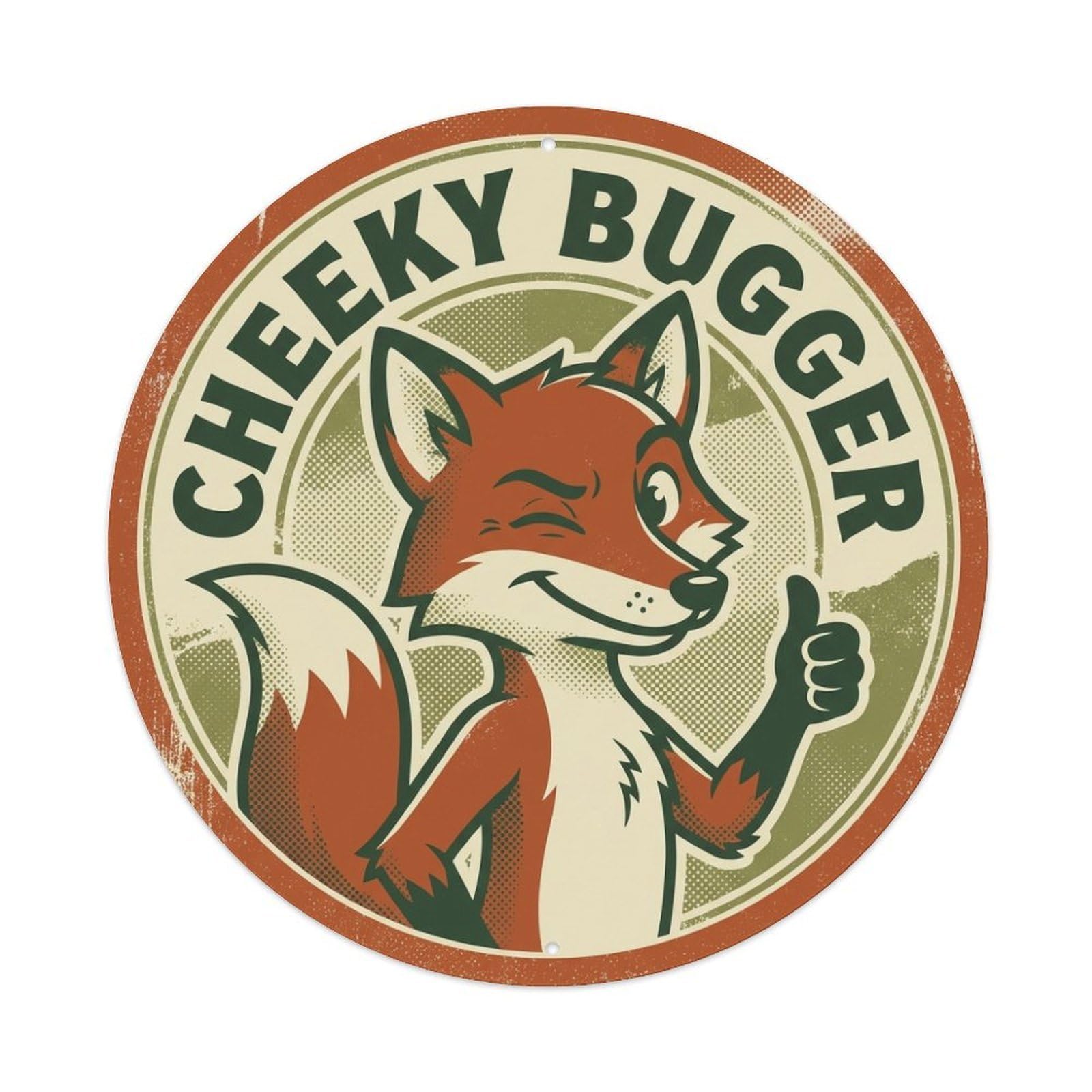 Vintage Fox Woodland Wildlife Cheeky Attitude Weathered Metal Tin Sign