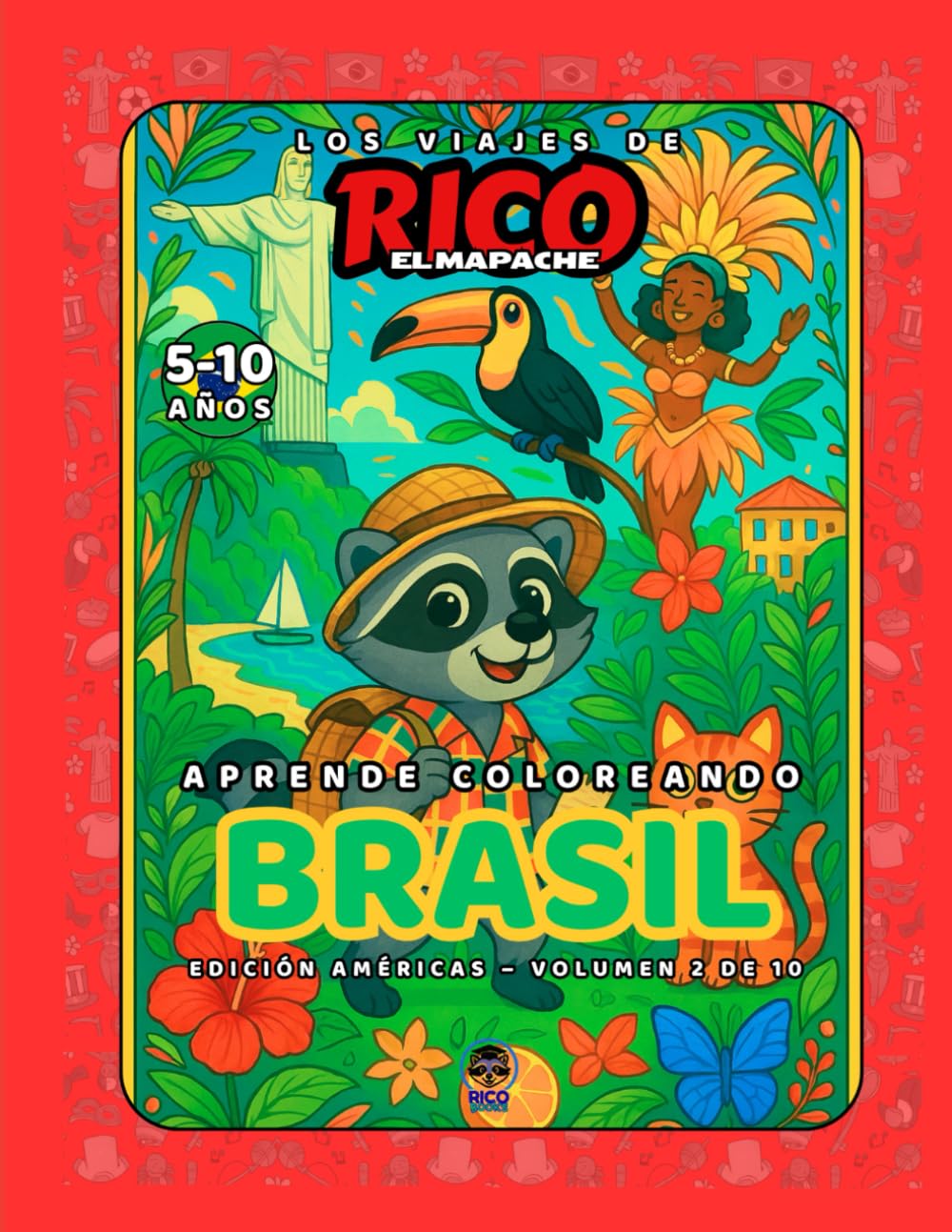 Brasil – Libro de colorear educativo para niños (5–10 años) | Los Viajes de Rico el Mapache – Américas Vol. 2
