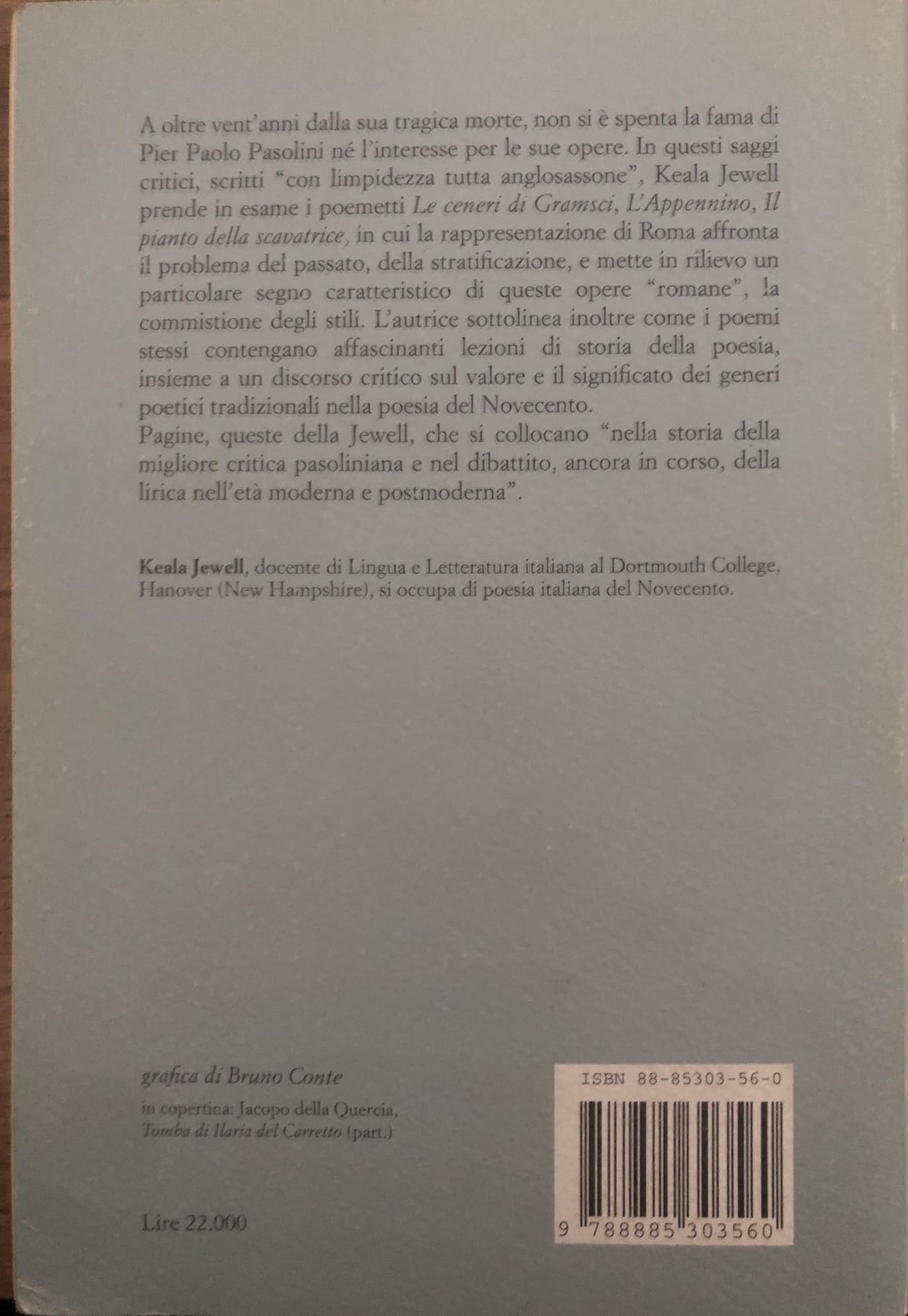 Pier Paolo Pasolini. Una storicità poetica