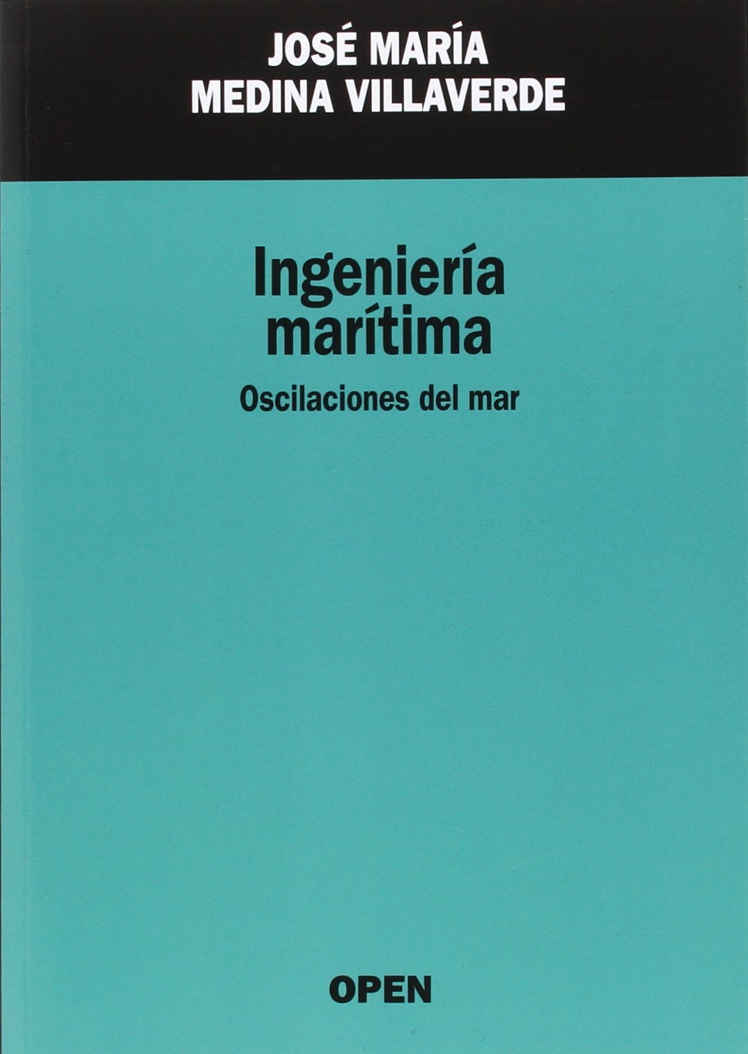INGENIERÍA MARÍTIMA (SIN COLECCION)
