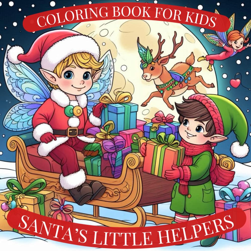 Santa's Little Helpers: Coloring Book for Kids