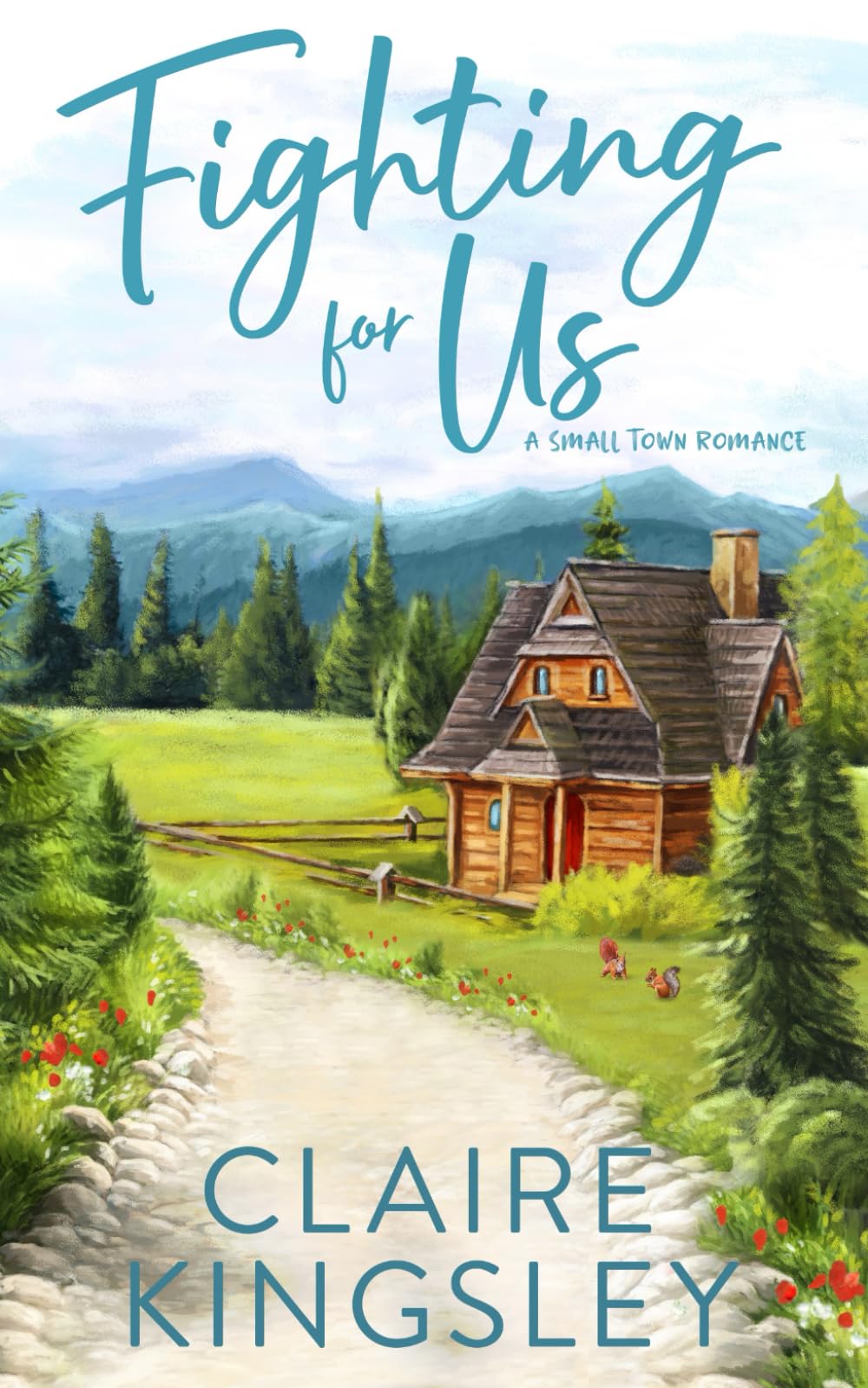 Fighting for Us: A Small Town Family Romance (The Bailey Brothers)