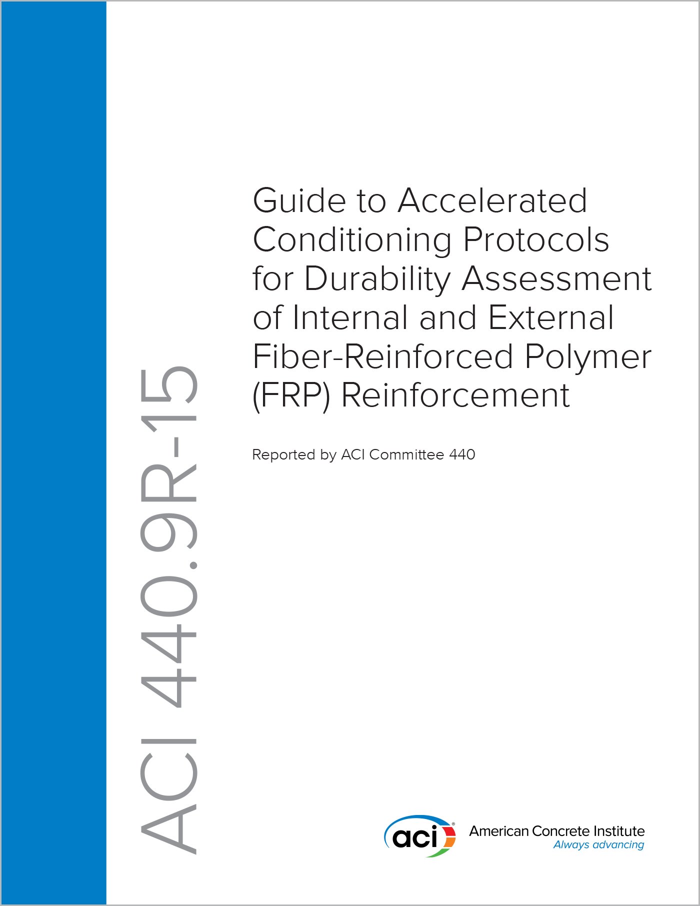 Guide ACI 440.9R-15 durabilité des renforcements FRP exigences de conditionnement