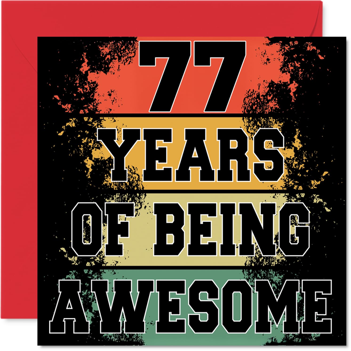 77th Birthday Cards for Women and Men, Being Awesome