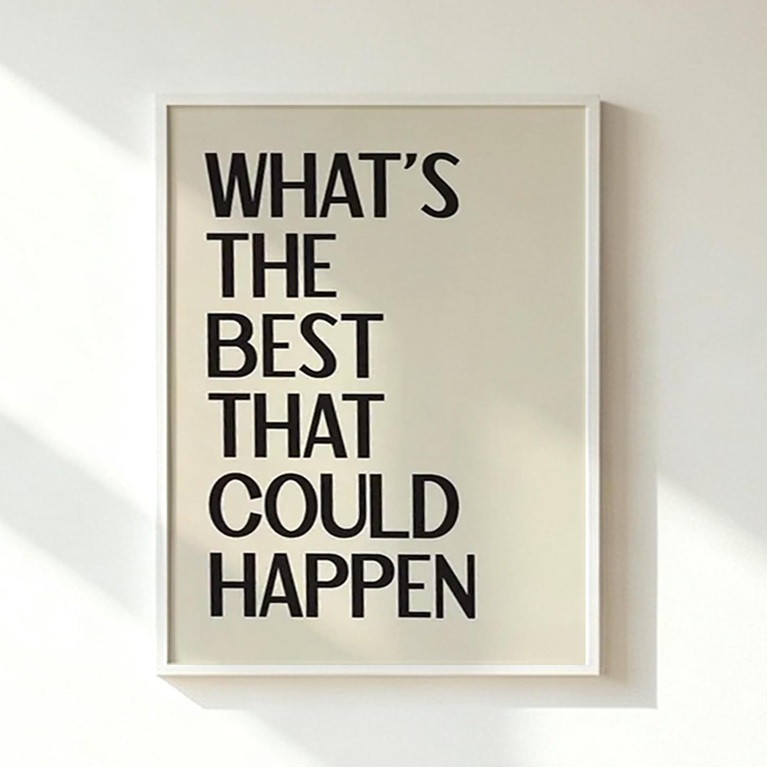 What's The Best That Could Happen Canvas Print Quote Wall Art Unframed