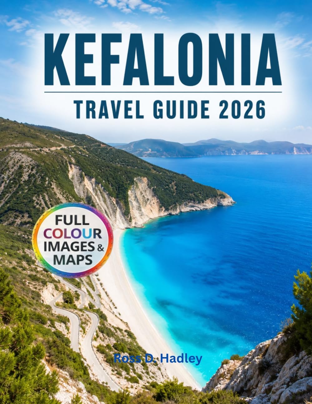Kefalonia Travel Guide 2026