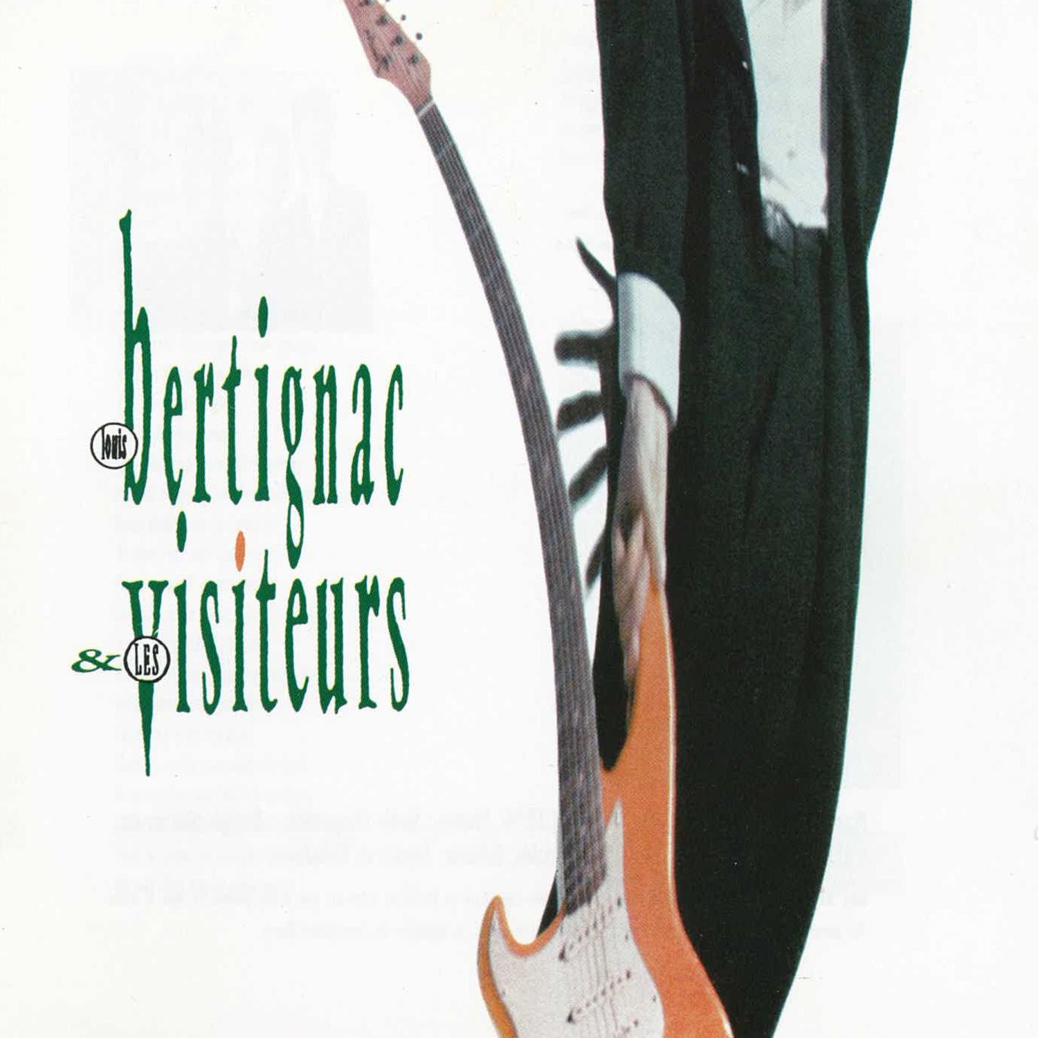 Bertignac Et Les Visiteurs