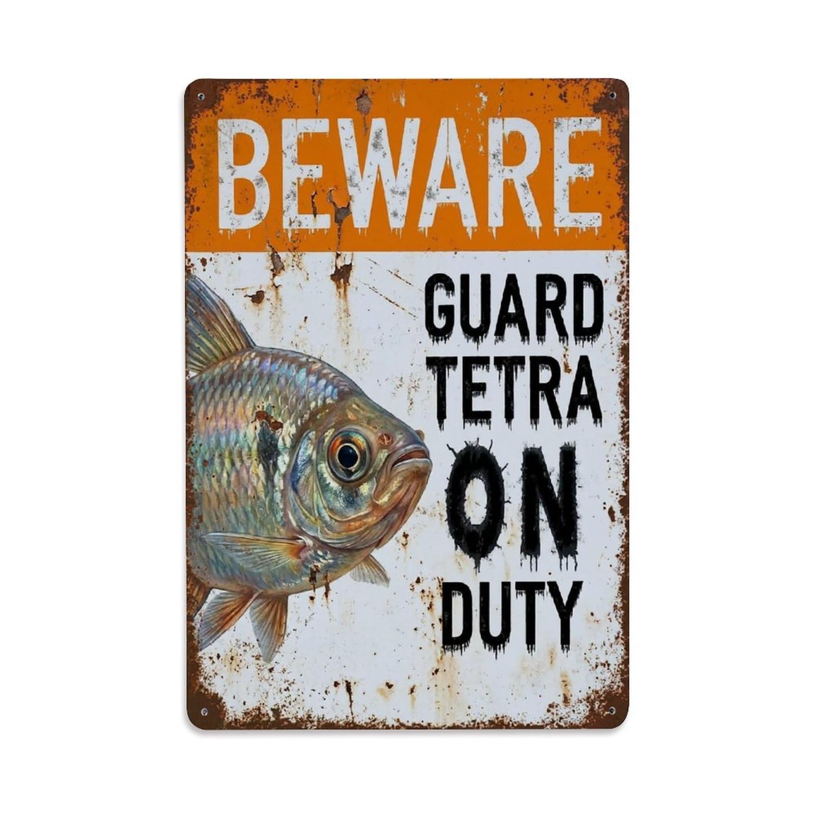 Vintage Funny Tetra Guard Beware of Fish Hallway Metal Tin Sign Plaque Wall Decor for Cafe, Club Bar, Office, Garden Metal Poster 8x12Inch