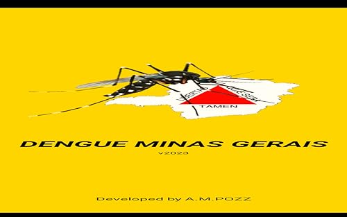DENGUE MINAS GERAIS - Faça parte do esforço coletivo para combater a dengue em Minas Gerais!