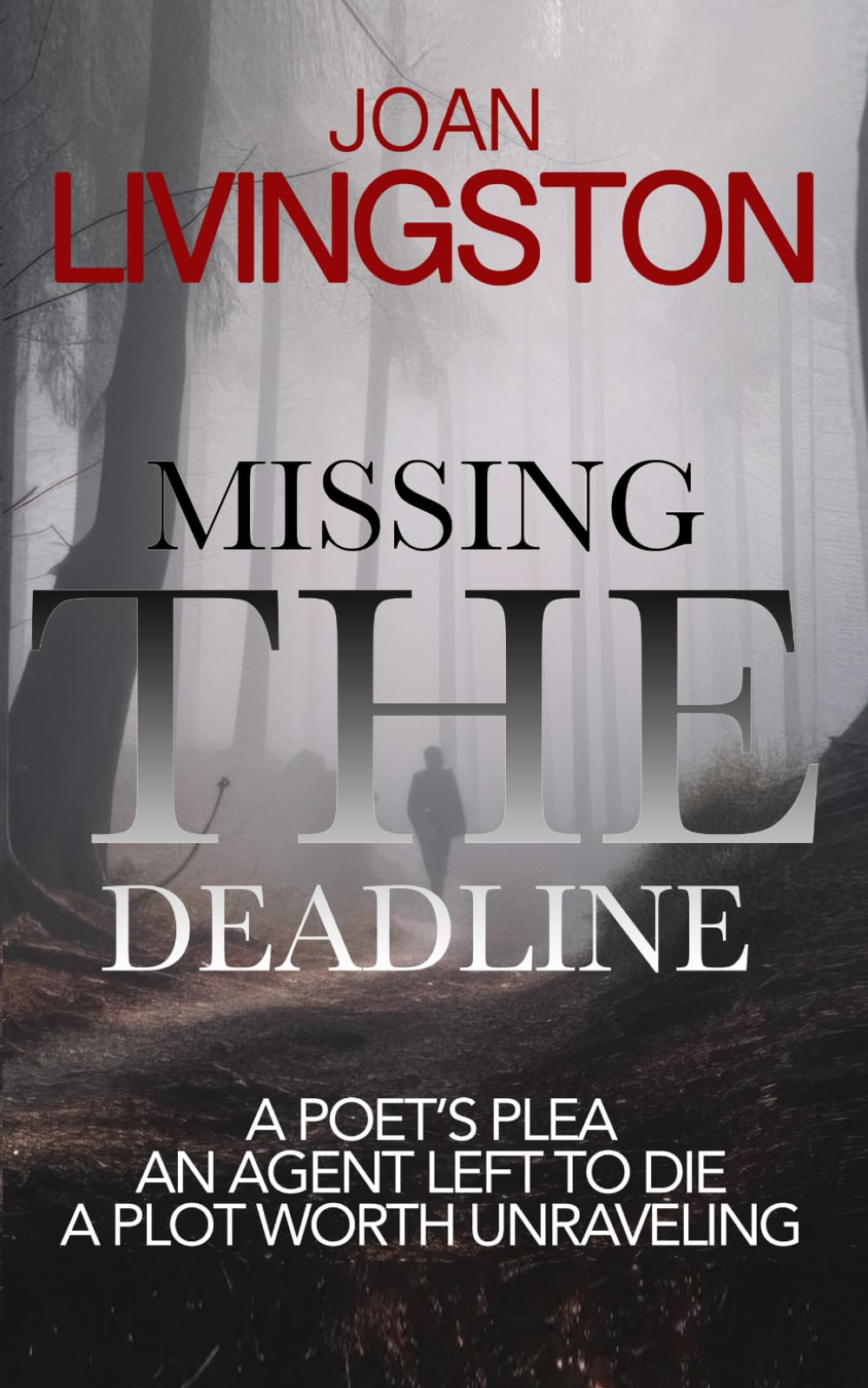 Missing the Deadline: Isabel Long Mystery Series Book 7
