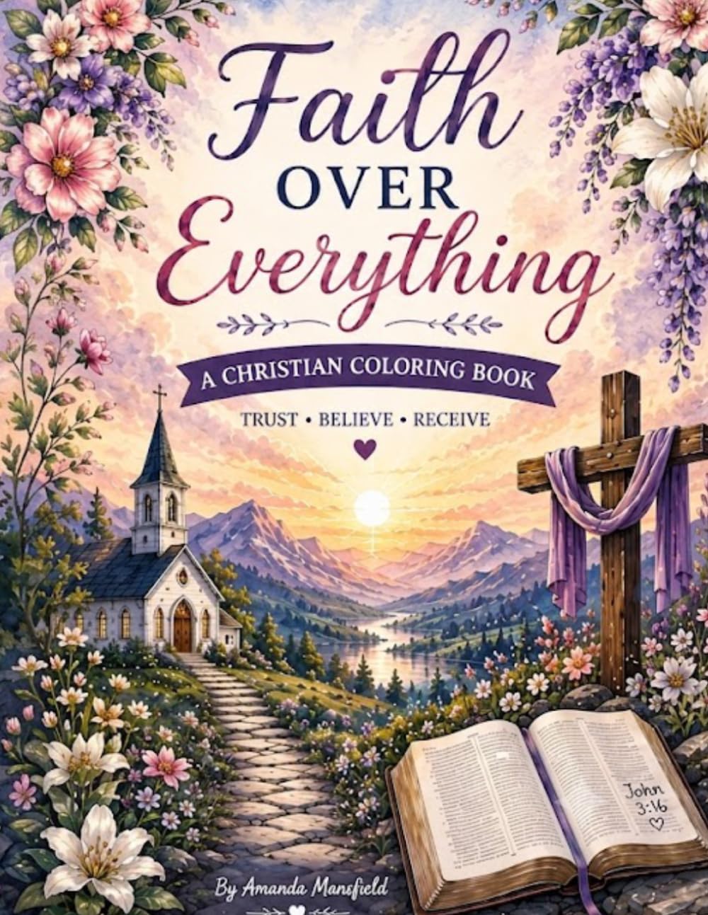 Faith Over Everything: Christian Coloring Book