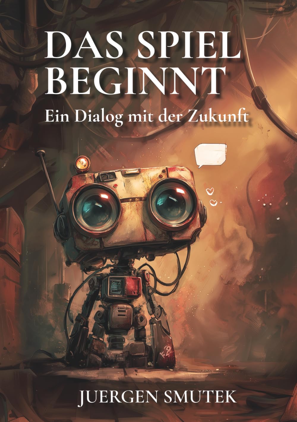 Das Spiel beginnt: Ein Dialog mit der Zukunft