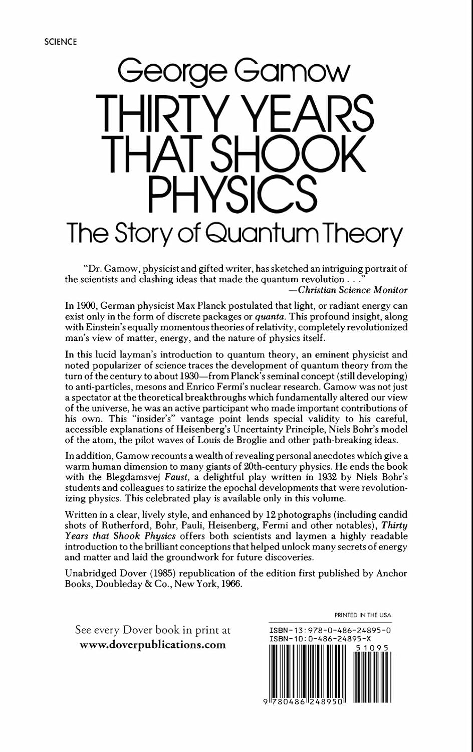 Thirty Years that Shook Physics: The Story of Quantum Theory