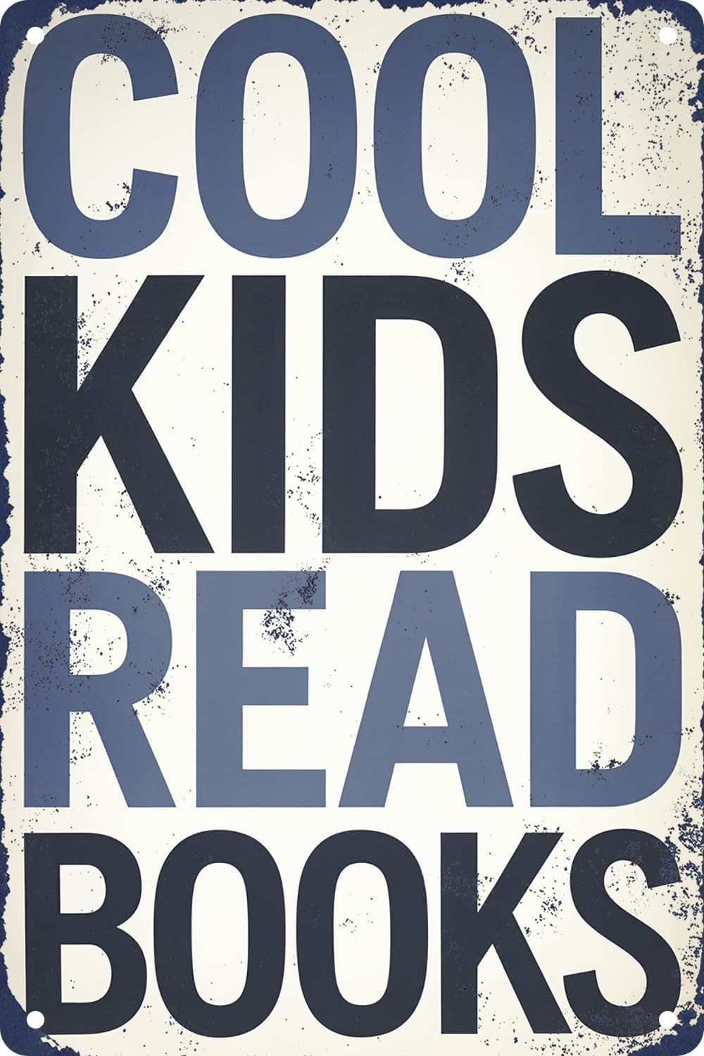 Cool Kids Read Books Vintage Metal Tin Sign For Classroom Corner Library Decor Plaque 8x12 Inches