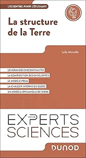 La structure de la Terre: L'essentiel pour l'étudiant
