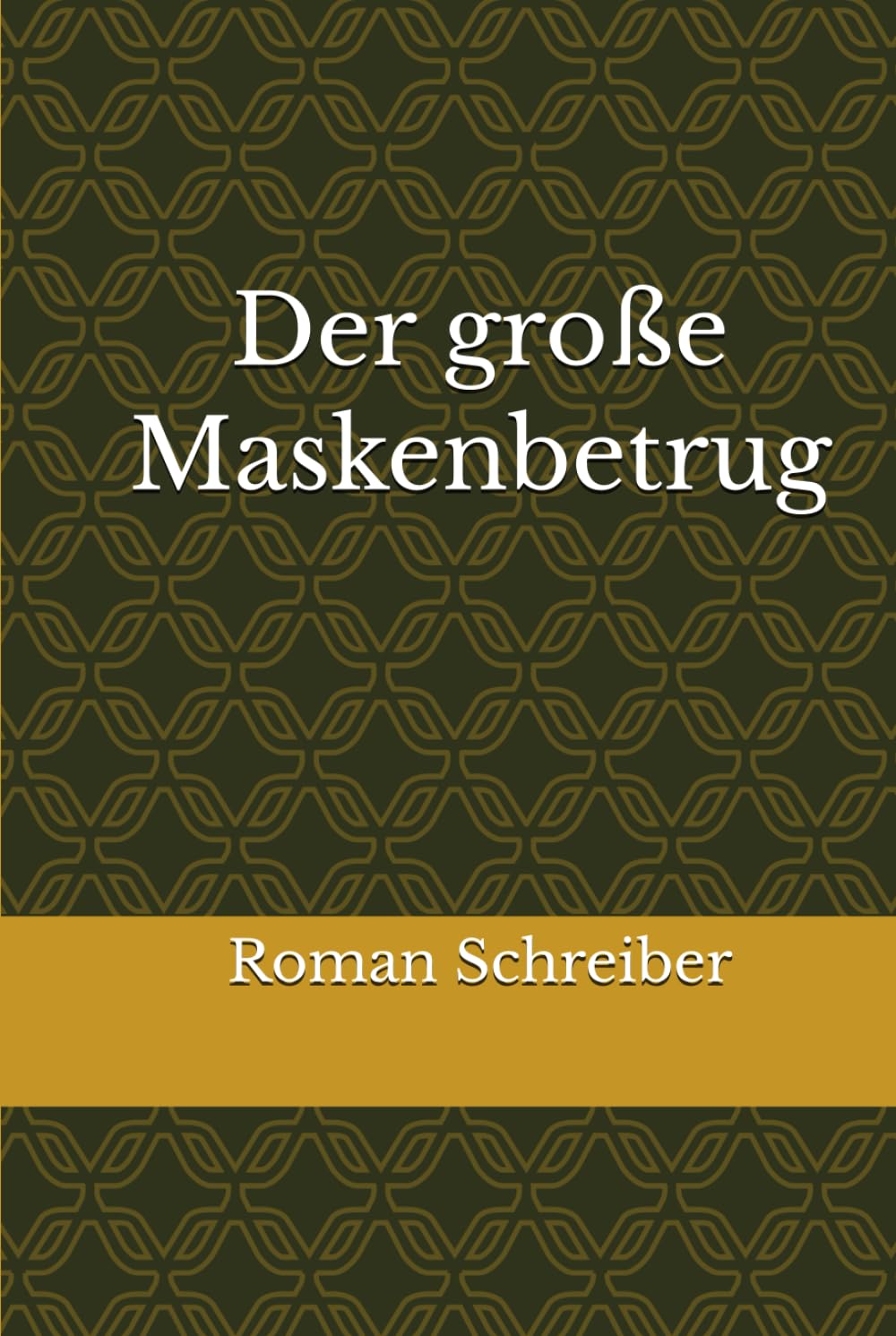 Der große Maskenbetrug