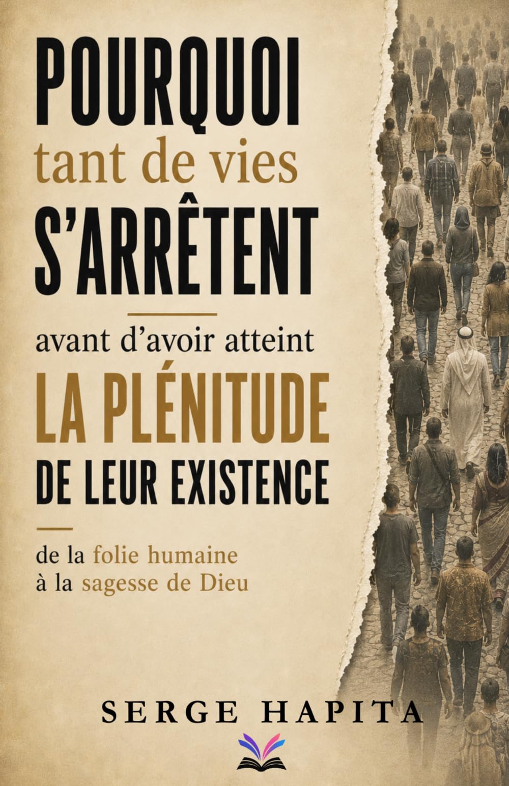 Devenir ce que Dieu a prévu: La Sagesse qui t'établit