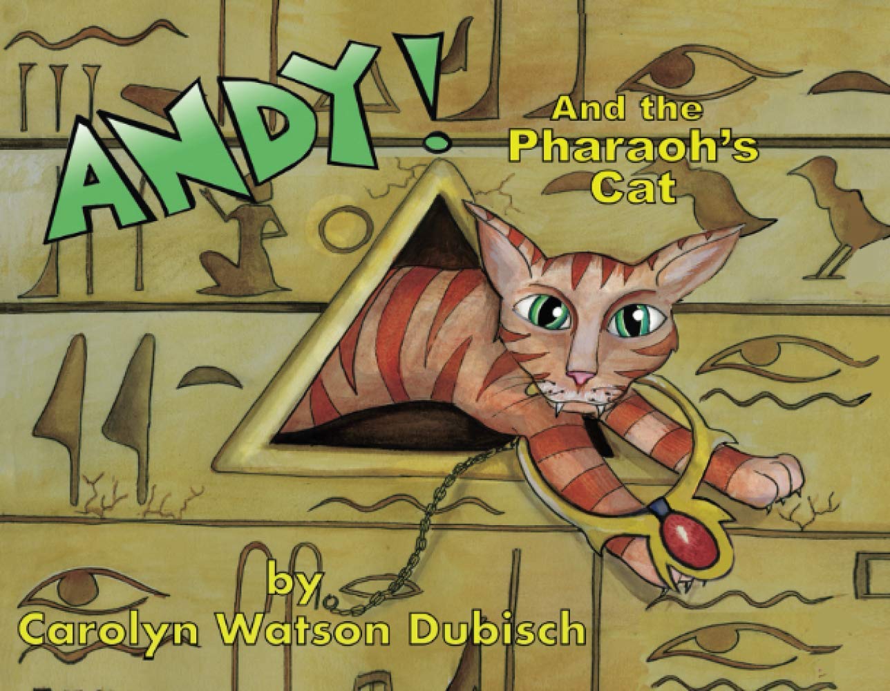 Andy and The Pharaoh's Cat (Andy's Adventures)