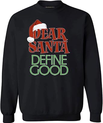 Amazon.com: Awkward Styles Dear Santa Define buena sudadera fea Navidad Sudadera  Santa Suéter : Ropa, Zapatos y Joyería