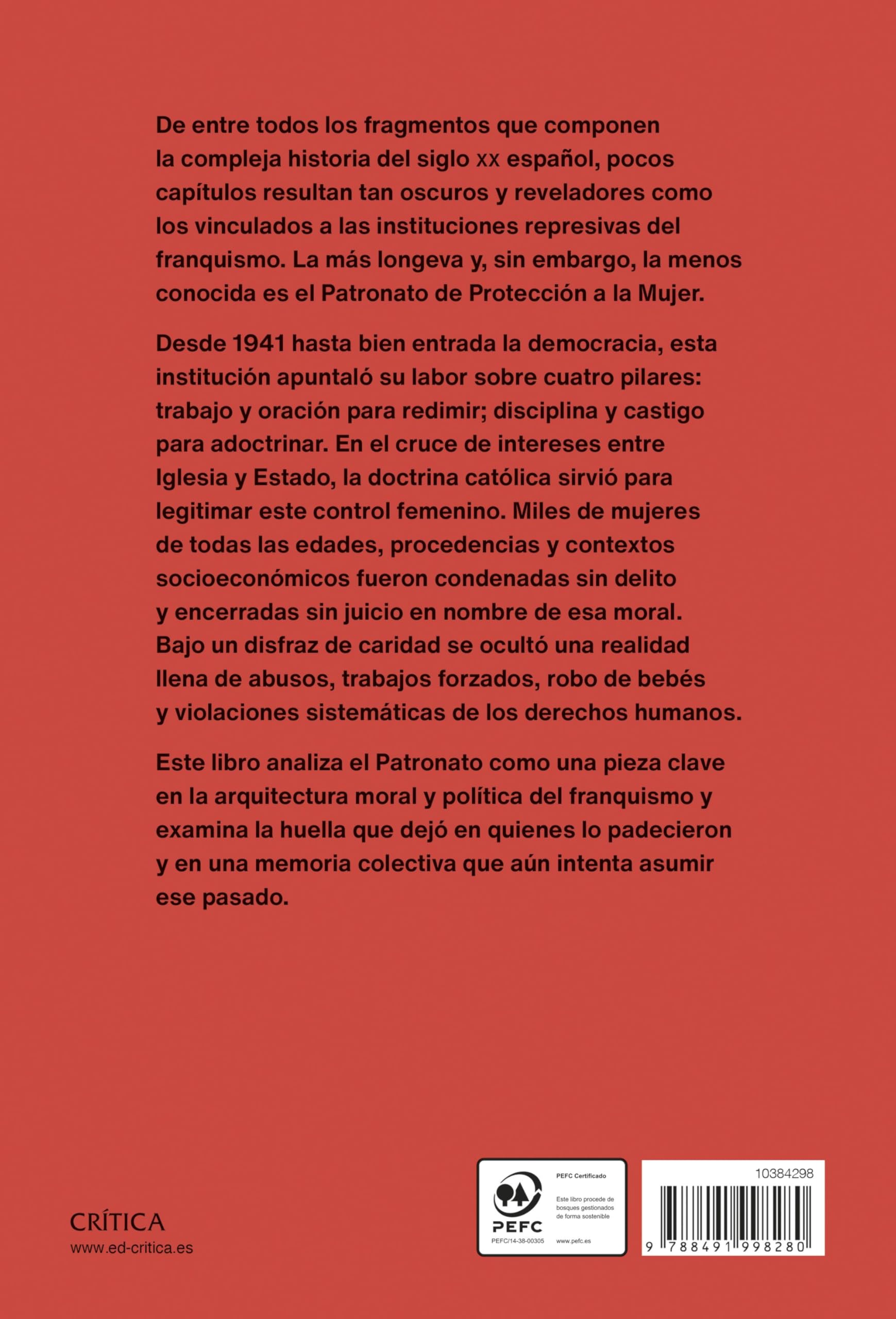 Redimir y adoctrinar: El Patronato de Protección a la Mujer (1941-1985) (Contrastes)