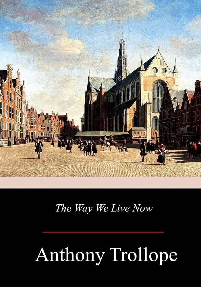 The Way We Live Now
