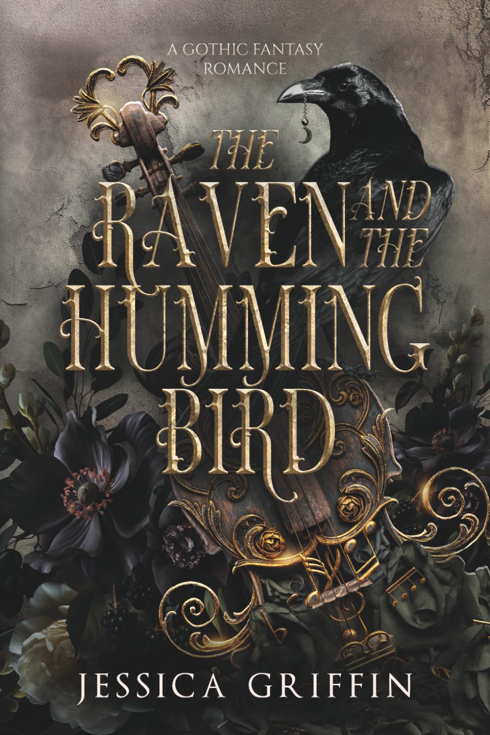 The Raven and the Hummingbird: A Gothic Fantasy Romance (Shattered Immortals)