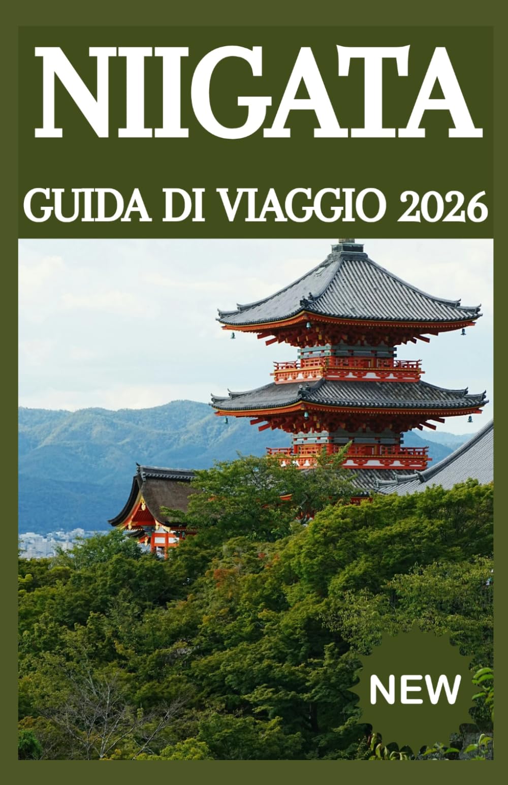 NIIGATA GUIDA DI VIAGGIO 2026