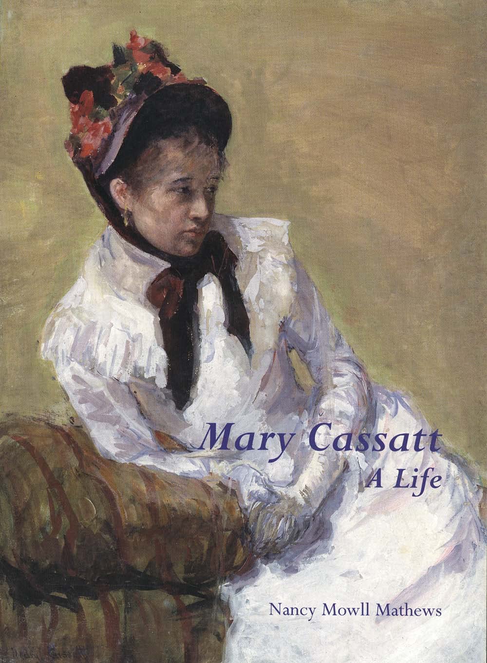 Mary Cassatt – A Life