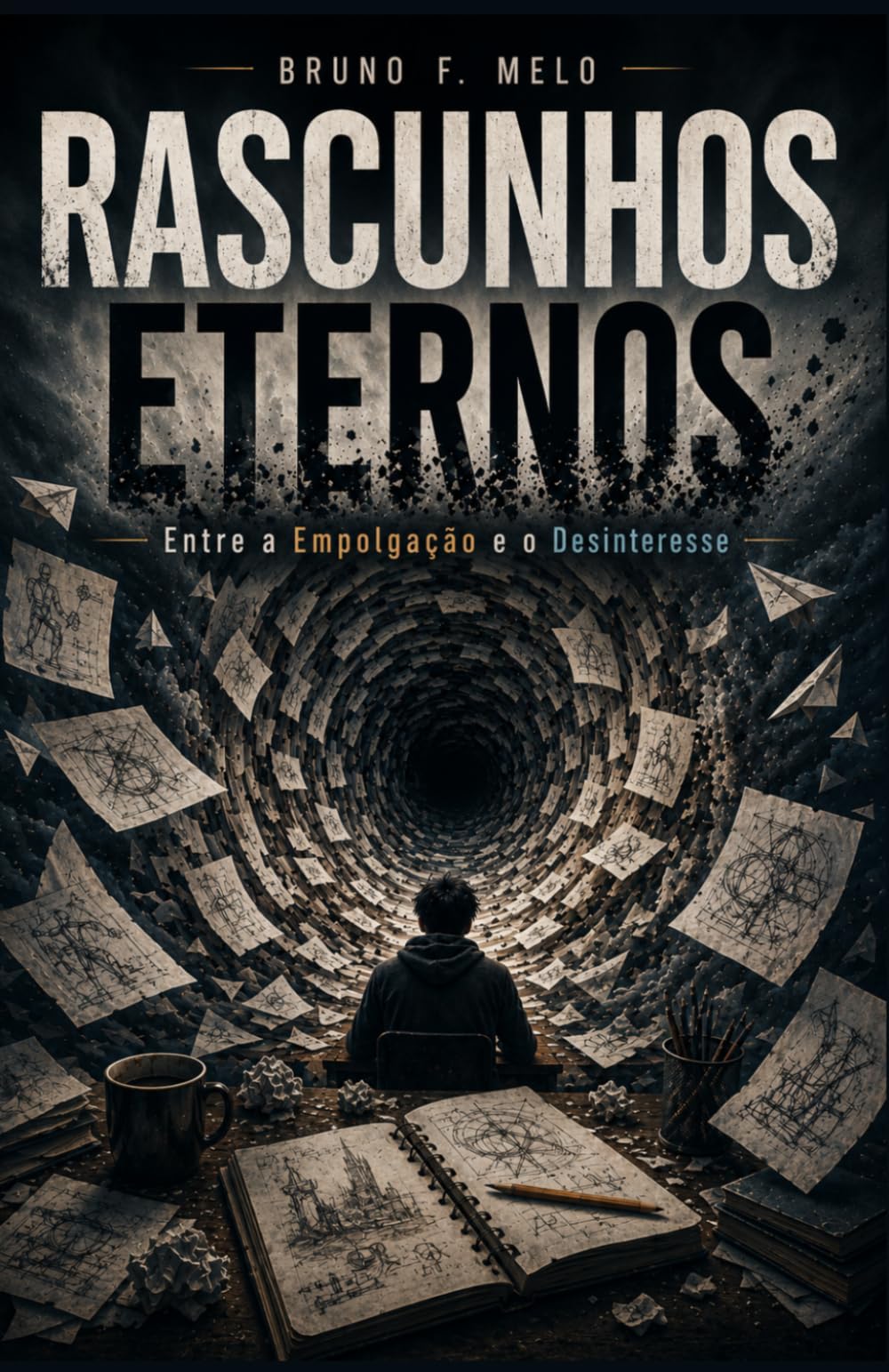 Rascunhos Eternos: Entre a Empolgação e o Desinteresse (VIVER - Saúde Mental)