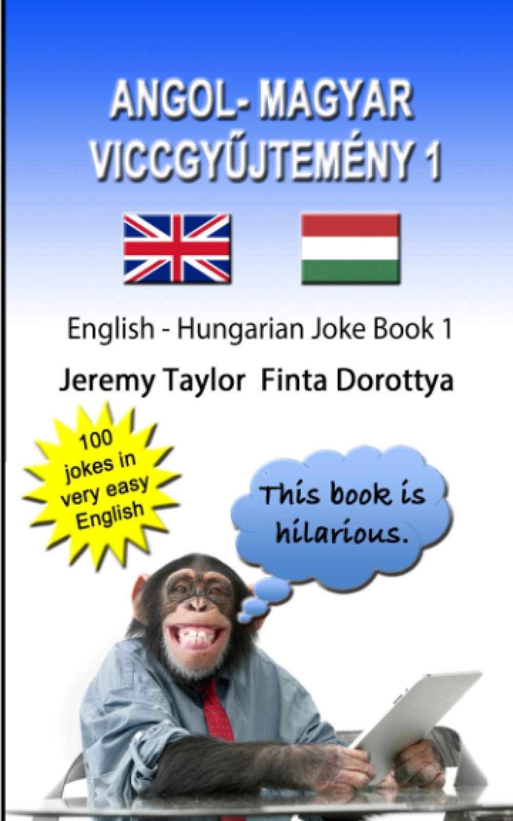 Angol- Magyar Viccgyujtemény 1: English Hungarian Joke Book 1
