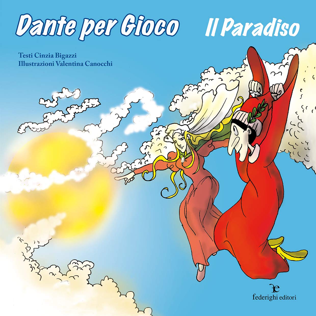 Dante per gioco. Il Paradiso