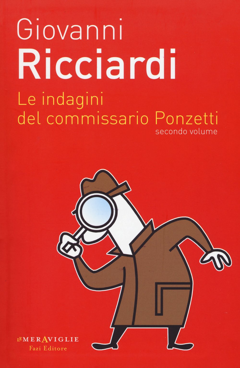 Le indagini del commissario Ponzetti: Portami a ballare-Il dono delle lacrime-La canzone del sangue