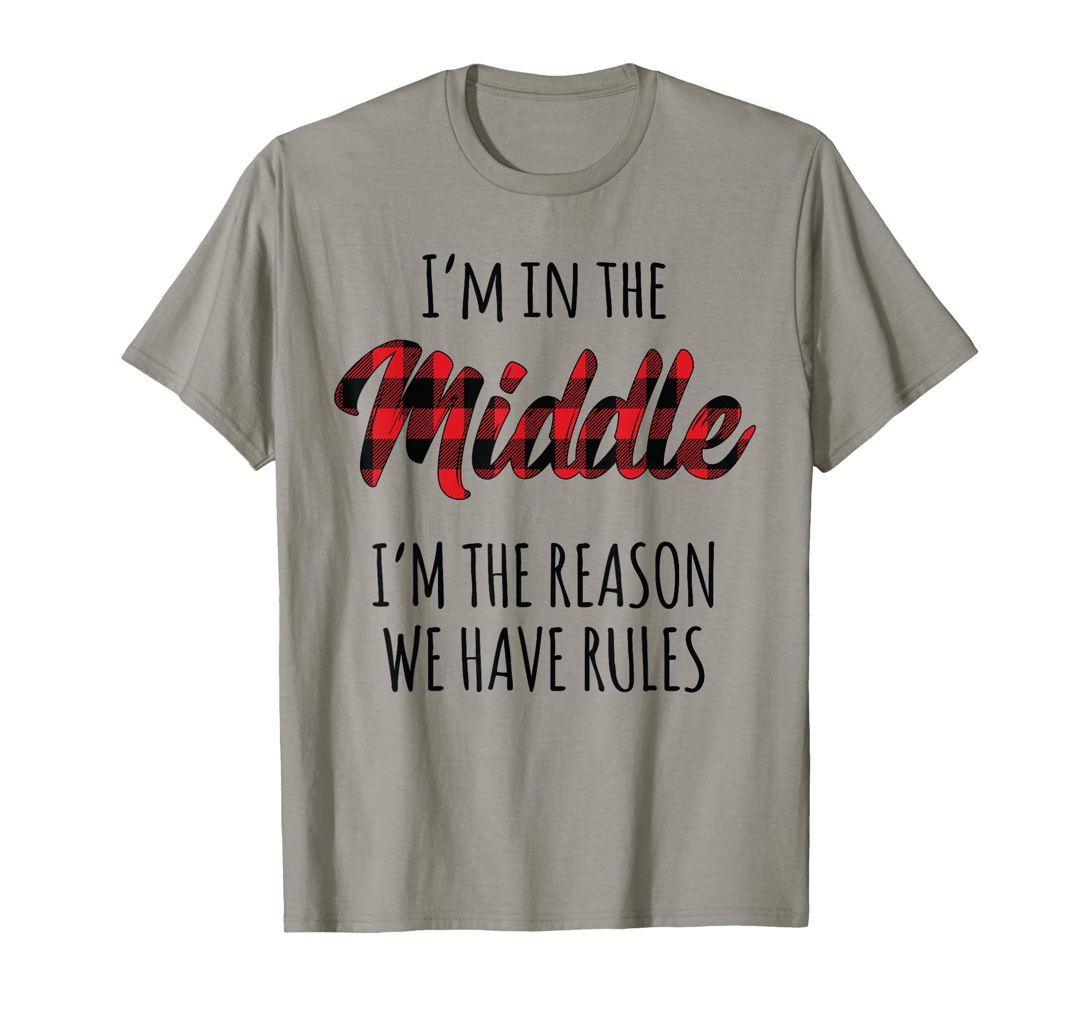 Middle Sibling I'm The Reason We Have Rules Christmas T-Shirt
