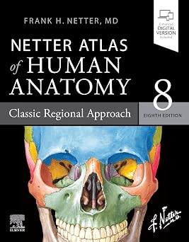 Netter Atlas of Human Anatomy Classic Regional Approach paperback + eBook Netter Basic Science
