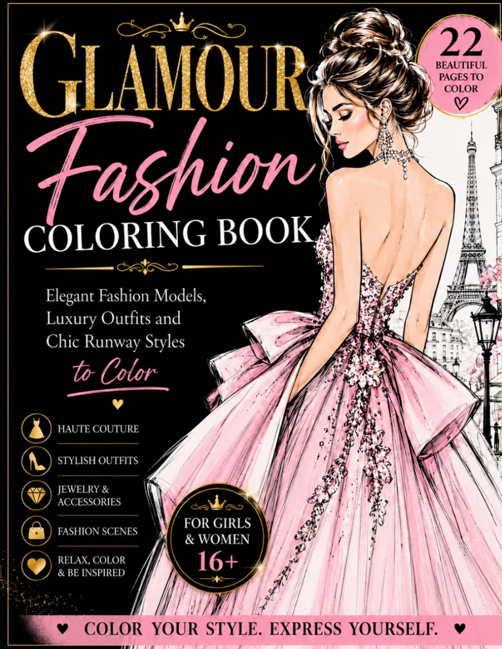 Luxury Fashion Coloring Book: Stunning Fashion Models, Luxury Dresses and Glamorous Runway Looks to Color