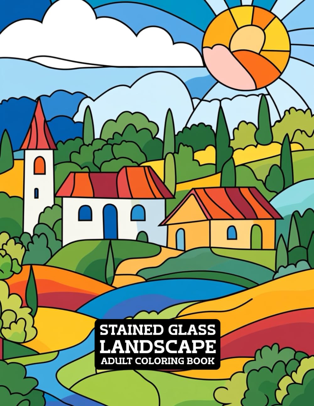 Stained Glass Landscape Coloring Book: Relaxing Nature, Scenic & Countryside Designs for Adults | ED.5