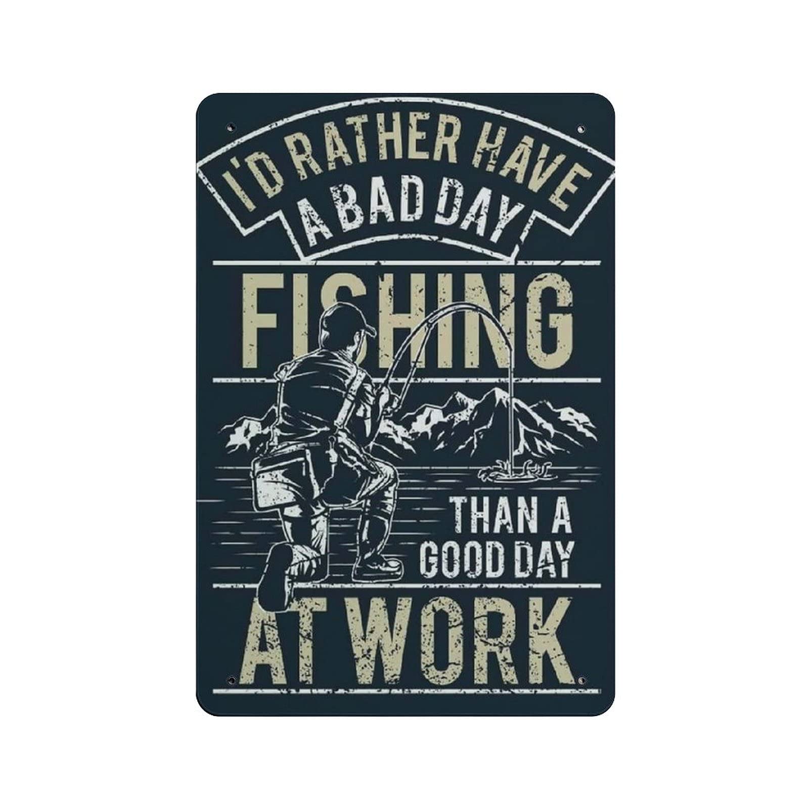 Metal Tin Sign Bad Day Fishing Vintage Tin Poster Metal Sign Wall Decoration Country Kitchen Home Garage Decor 12"x8"