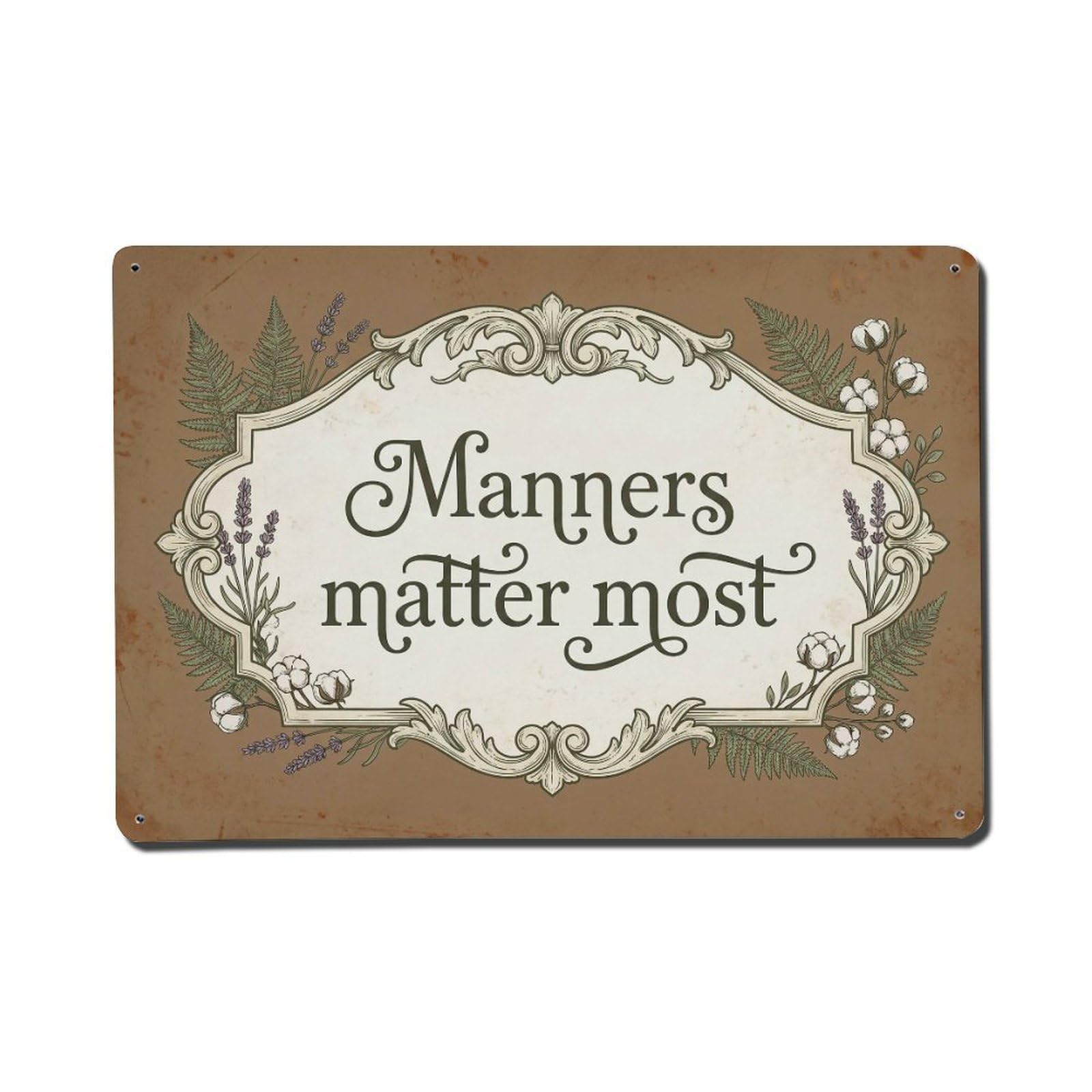 Olhnbad Style Manners Matter Most Bathroom Quote Farmhouse Metal Tin Sign