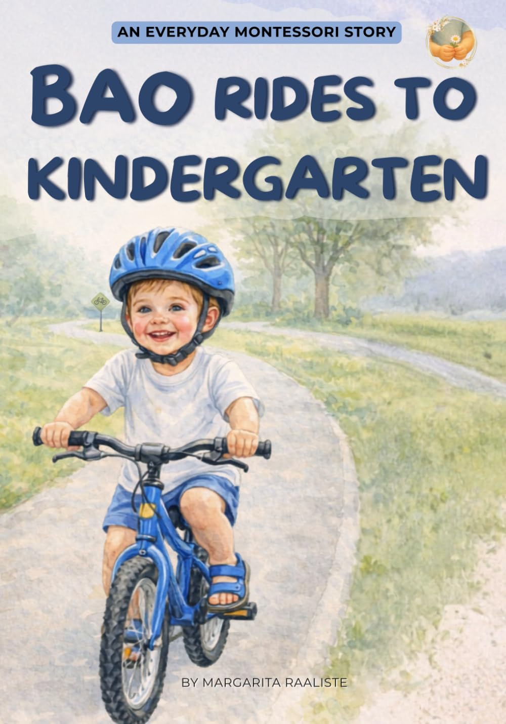 Bao Rides to Kindergarten: A Simple Story About Daily Routines (Little Steps with Bao)