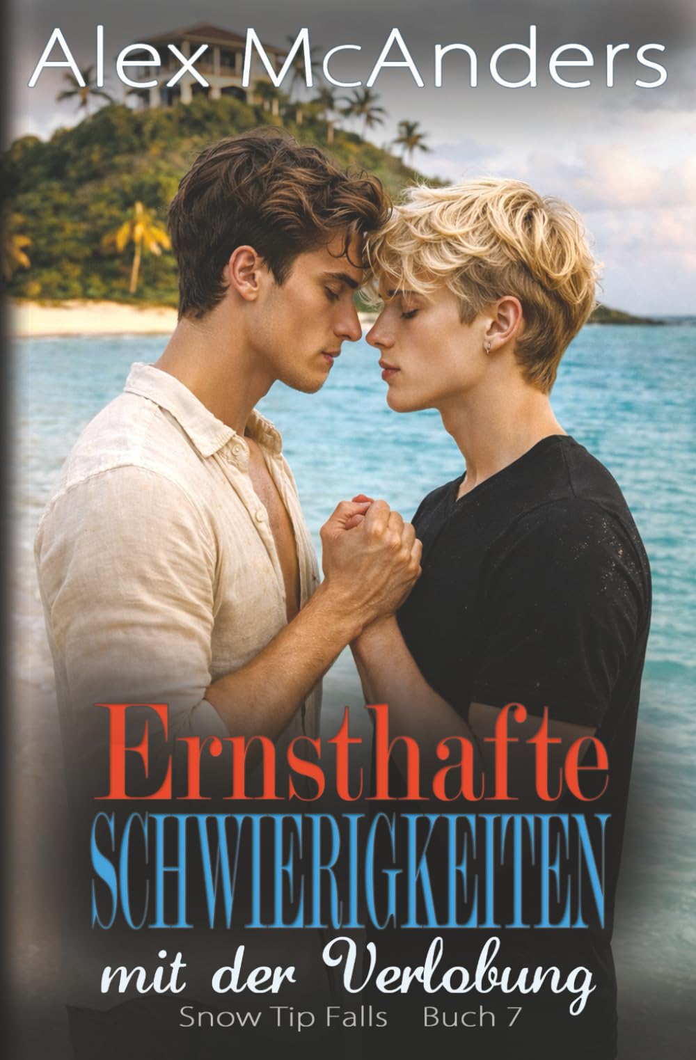 Ernsthafte Schwierigkeiten mit der Verlobung: Nerd/Jock-MM-Romance-Novelle: 7 (Snow Tip Falls)