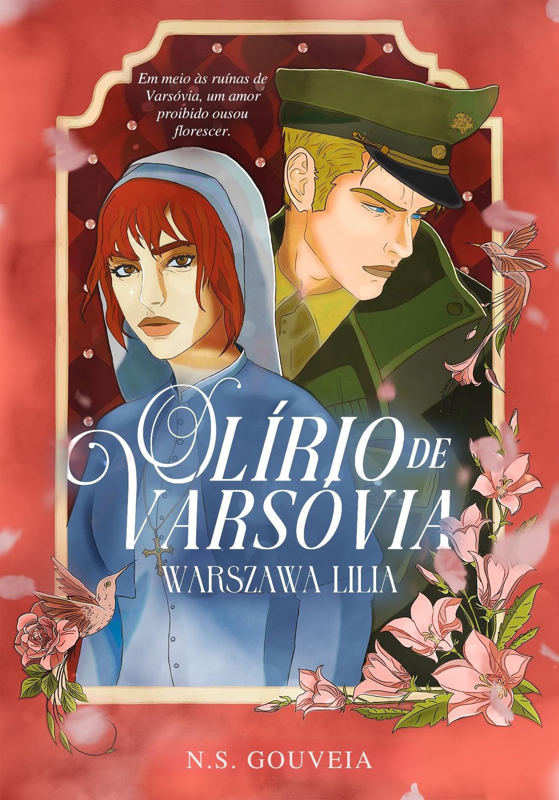 O Lírio de Varsóvia: Warszawa Lilia