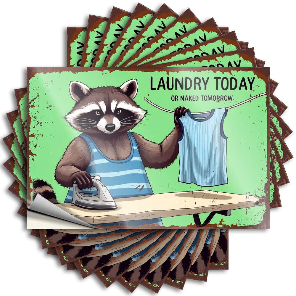 Tattoos Cool Bar Man Cave Decor Hat Raccoon Ironing Shirt with Text Laundry Today Or Naked Tomorrow. - No Residue Decals for Travel(6X9CM)