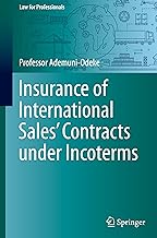 Insurance of International Sales' Contracts under Incoterms (Law for Professionals)